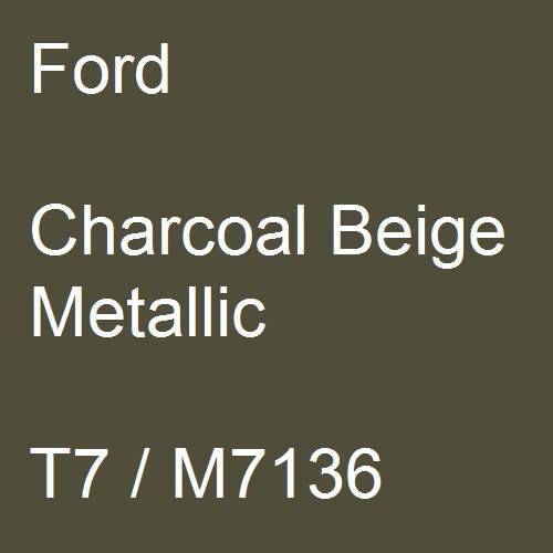 Ford, Charcoal Beige Metallic, T7 / M7136.